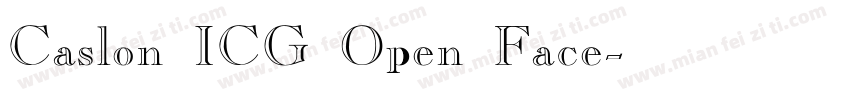 Caslon ICG Open Face字体转换